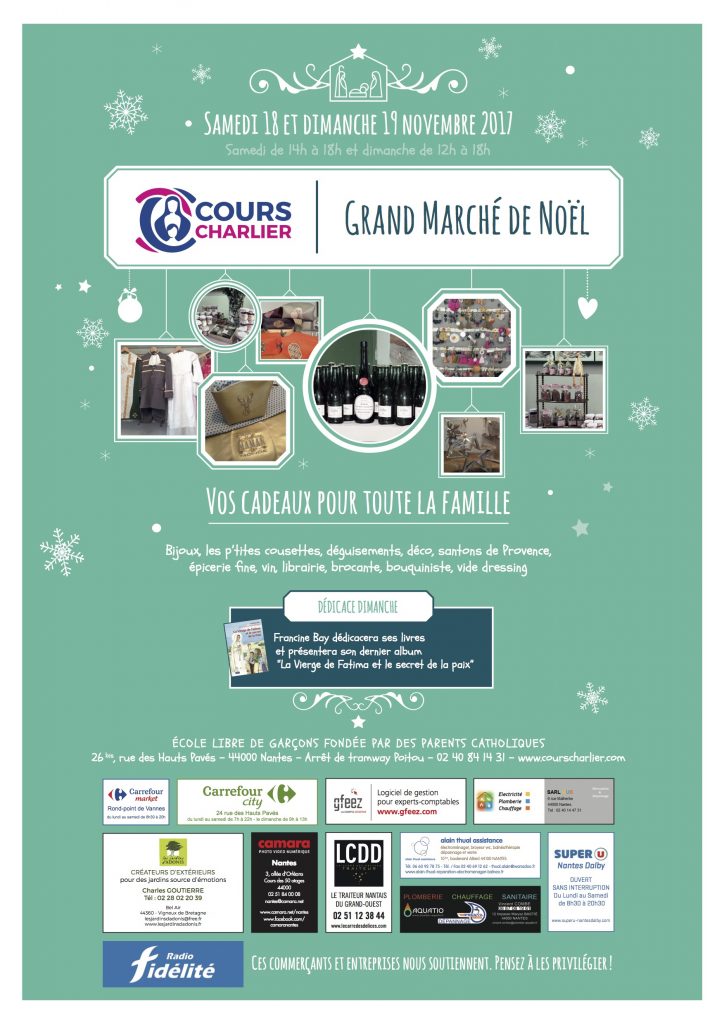 Marche De Noel 2017 Cours Charlier A Nantes Les 18 Et 19 Novembre Riposte Catholique