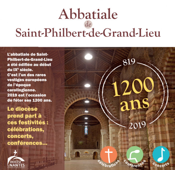 L’abbatiale de SaintPhilbertdeGrandLieu fête ses 1200 ans Ripostecatholique L’abbatiale de SaintPhilbertdeGrandLieu fête ses 1200 ans Ripostecatholique